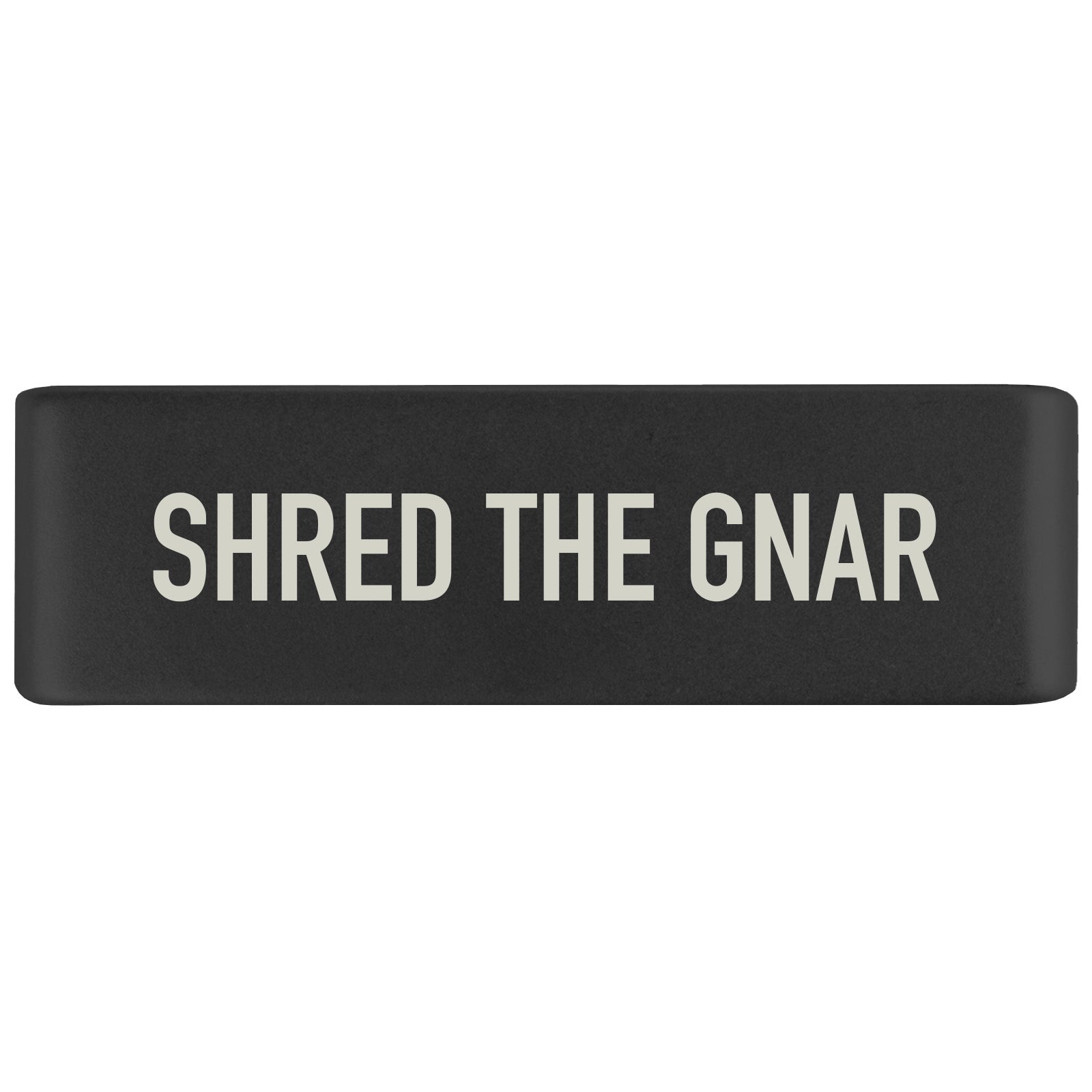 Shred the Gnar Badge